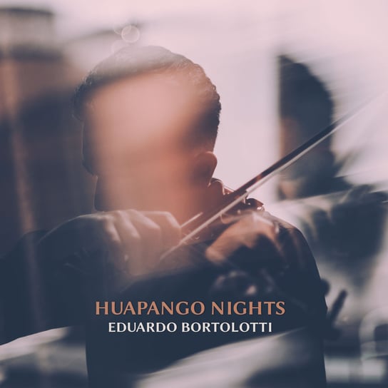 Huapango Nights Bortolotti Eduardo