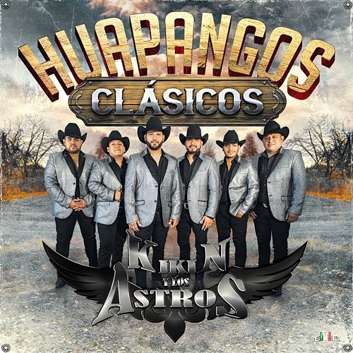 Huapangos Clásicos Kikin Y Los Astros