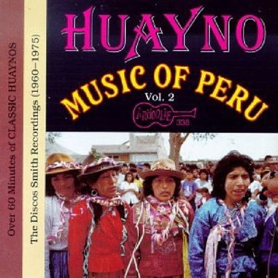 Huayno Music Of Peru Various