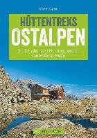 Hüttentreks Ostalpen - Bayern und Österreich Zahel Mark