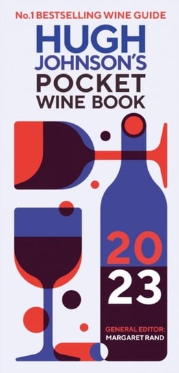 Hugh Johnson's Pocket Wine Book 2023 Johnson Hugh