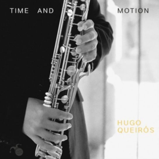 Hugo Queirós: Time and Motion Orlando Records