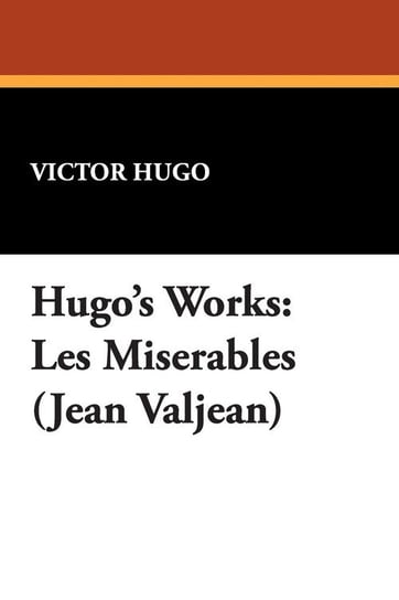 Hugo's Works Hugo Victor