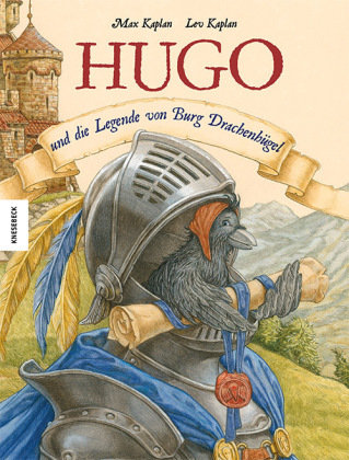 Hugo und die Legende von Burg Drachenhügel Knesebeck