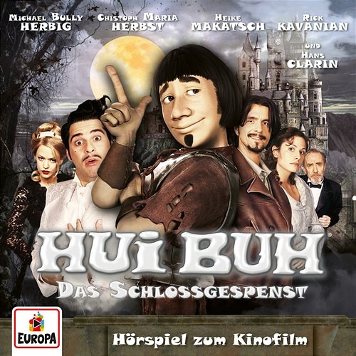 Hui Buh - Das Schlossgespenst (Hörspiel zum Kinofilm) HUI BUH neue Welt