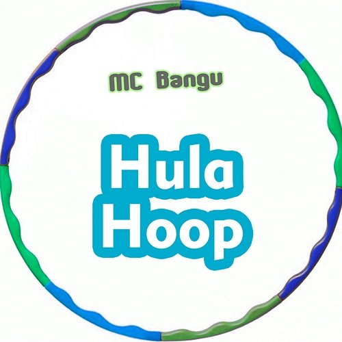 Hula Hoop MC Bangu