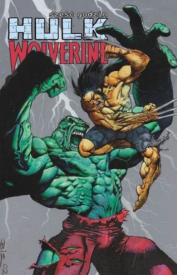 Hulk / Wolverine. 6 godzin. Wydanie kolekcjonerskie Jones Bruce, Kolins Scott