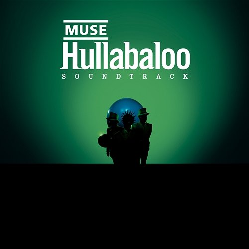 Hullabaloo Soundtrack Muse