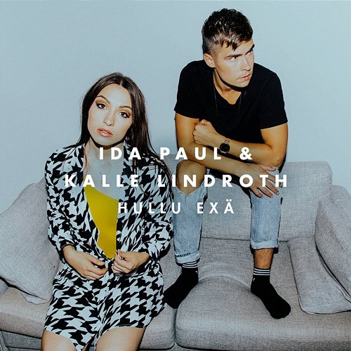 Hullu exä Ida Paul & Kalle Lindroth