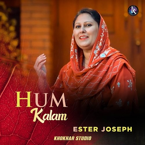 Hum Kalam Ester Joseph