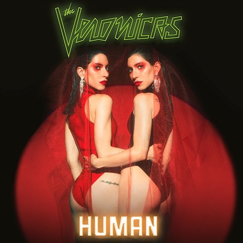 HUMAN The Veronicas