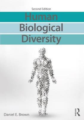 Human Biological Diversity Brown Daniel E.