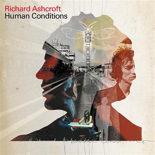 Human Conditions Richard Ashcroft