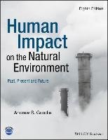 Human Impact on the Natural Environment Goudie Andrew S.