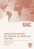 Human Intelligence Steele Robert D., Strategic Studies Institute