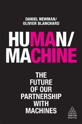 Human/Machine: The Future of Our Partnership with Machines Blanchard Olivier