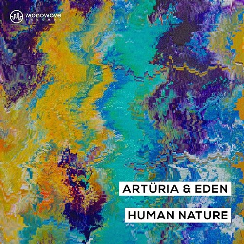 Human Nature Artüria & Eden