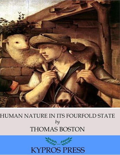 Human Nature in its Fourfold State Boston Thomas
