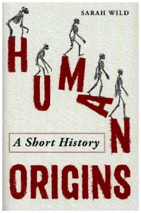 Human Origins Michael O'Mara Publications