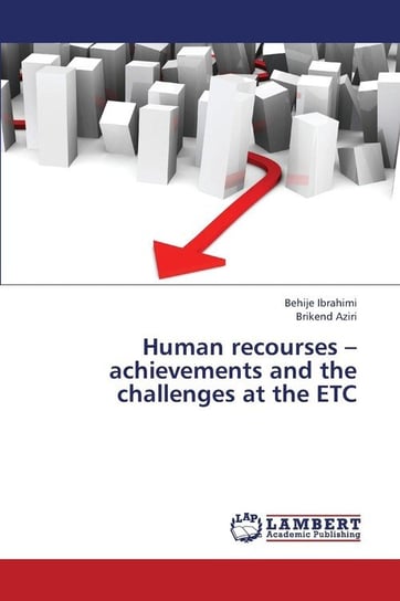 Human Recourses - Achievements and the Challenges at the Etc Ibrahimi Behije