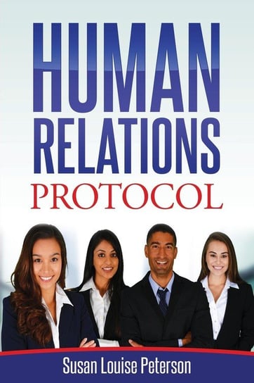 Human Relations Protocol Peterson Susan Louise