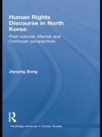 Human Rights Discourse in North Korea Song Jiyoung