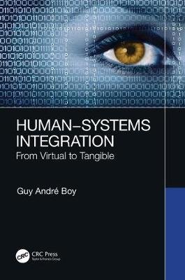Human-Systems Integration: From Virtual to Tangible Opracowanie zbiorowe