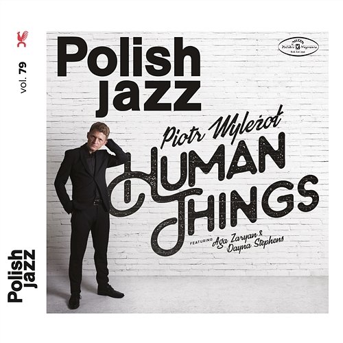 Human Things Piotr Wyleżoł