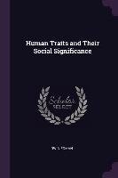 Human Traits and Their Social Significance Irwin Edman