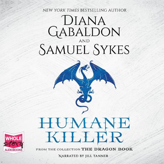 Humane Killer Gabaldon Diana, Sykes Sam