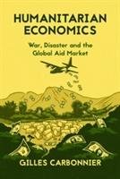 Humanitarian Economics Carbonnier Gilles