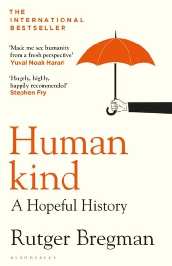 Humankind. A Hopeful History Bregman Rutger