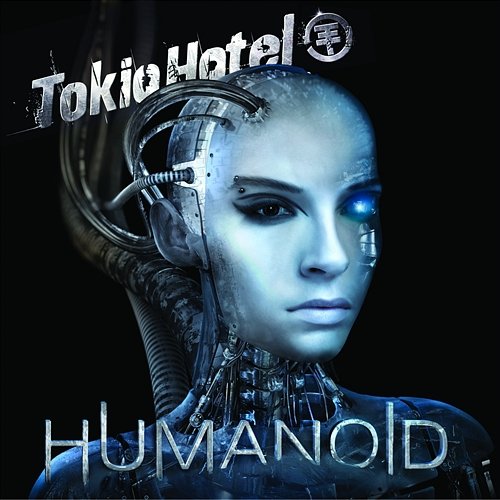 Humanoid Tokio Hotel