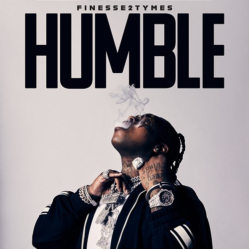 Humble Finesse2Tymes