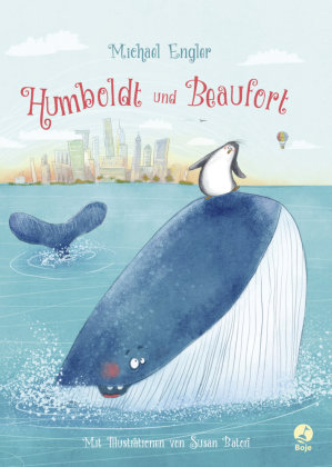 Humboldt und Beaufort (Band 1) Boje Verlag