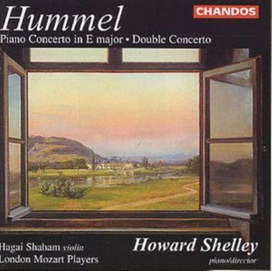 Hummel: Piano Concerto in E Major; Double Concerto Shaham Hagai