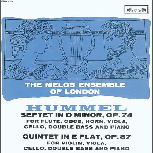 Hummel: Septet; Quintet The Melos Ensemble Of London