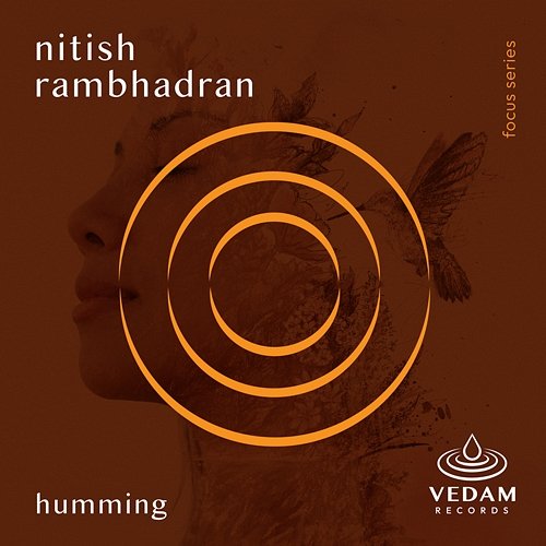 Humming Vedam, Nitish Rambhadran