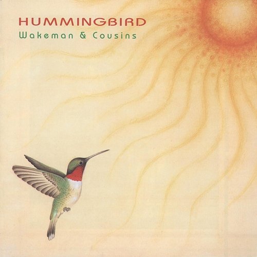 Hummingbird Rick Wakeman & Dave Cousins