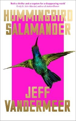 Hummingbird Salamander Vandermeer Jeff