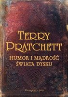 Humor i mądrość świata dysku Pratchett Terry