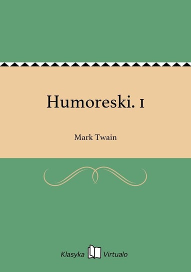 Humoreski. 1 Twain Mark
