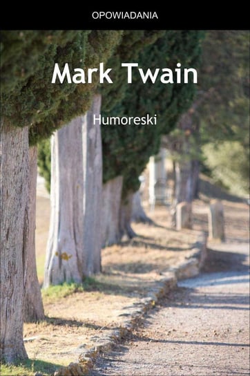 Humoreski Twain Mark