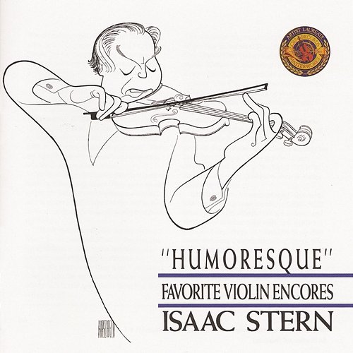 Humoresque: Favorite Violin Encores Isaac Stern