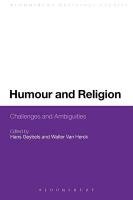 Humour and Religion: Challenges and Ambiguities Geybels Hans
