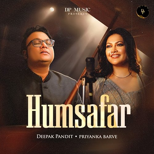 Humsafar Deepak Pandit & Priyanka Barve