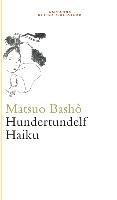 Hundertundelf Haiku Basho Matsuo