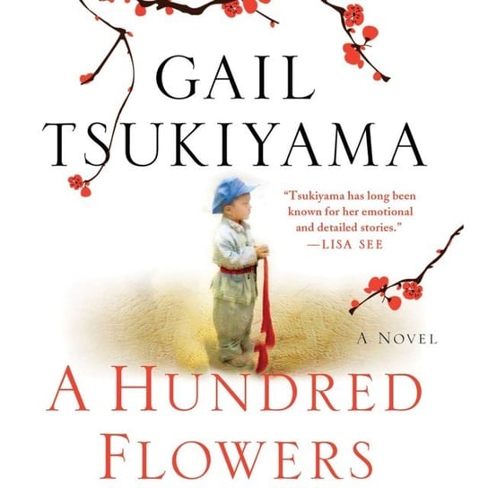 Hundred Flowers Tsukiyama Gail
