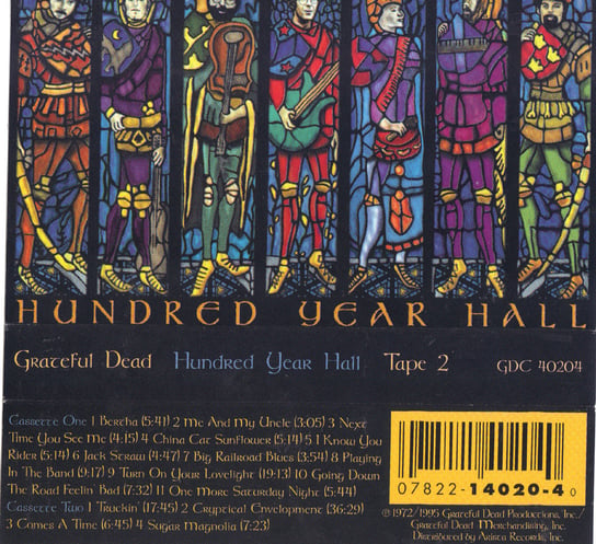 Hundred Year Hall Part Two The Grateful Dead