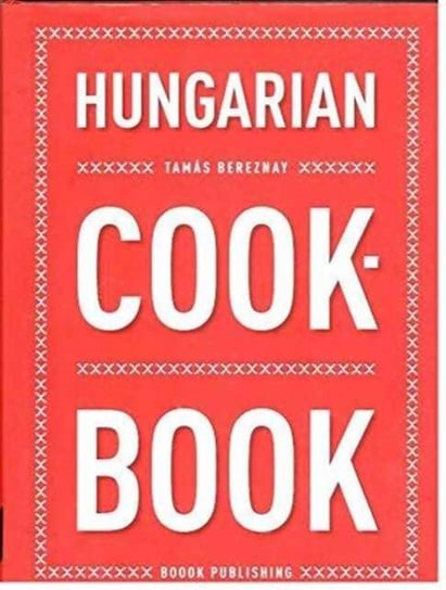 Hungarian Cookbook Bereznay Tamas